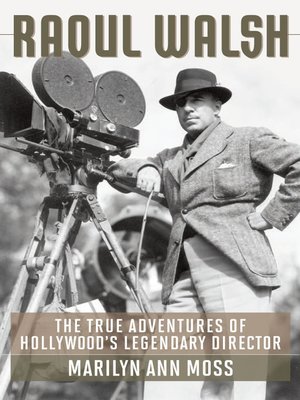cover image of Raoul Walsh